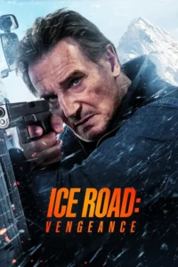 download ice road vegeance hollywood movie